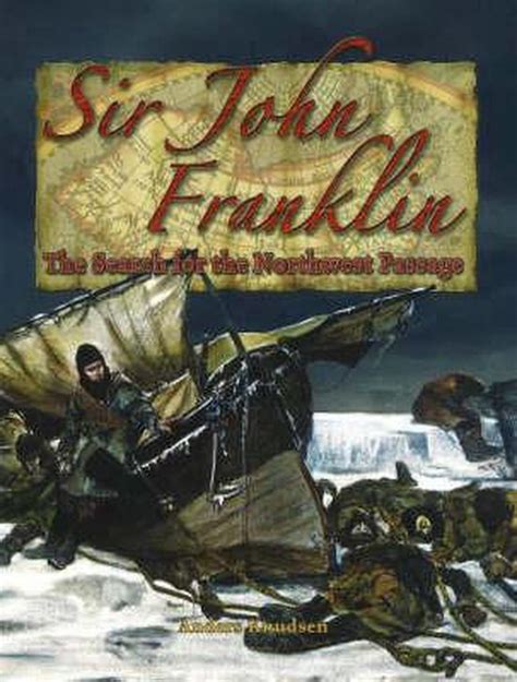 Sir John Franklin Anders Knudsen 9780778724209 Boeken