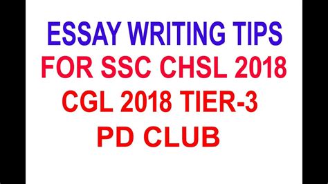 Essay Writing Tips For Ssc Chsl Tier Ssc Cgl Tier