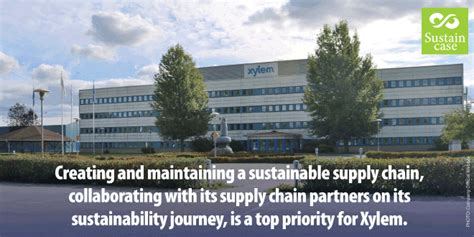 Case Study How Xylem Promotes Sustainability Among Its Suppliers