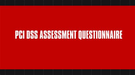 PCI DSS Assessment Questionnaire ISO Saudi Arabia