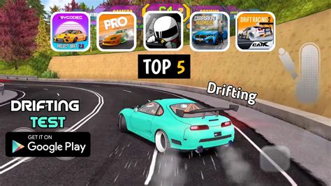 TOP 5 DRIFTING GAMES ANDROID IOS DRIFTING TEST YouTube