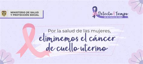 Por La Salud De Las Mujeres Eliminemos El C Ncer De Cuello Uterino