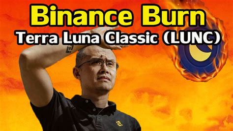 Scope Tv Binance Burn Lunc Lunc