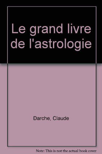 Le Grand Livre De L Astrologie Ebay