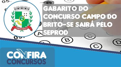 Gabarito Do Concurso Campo Do Brito Se Sair Pelo Seprod