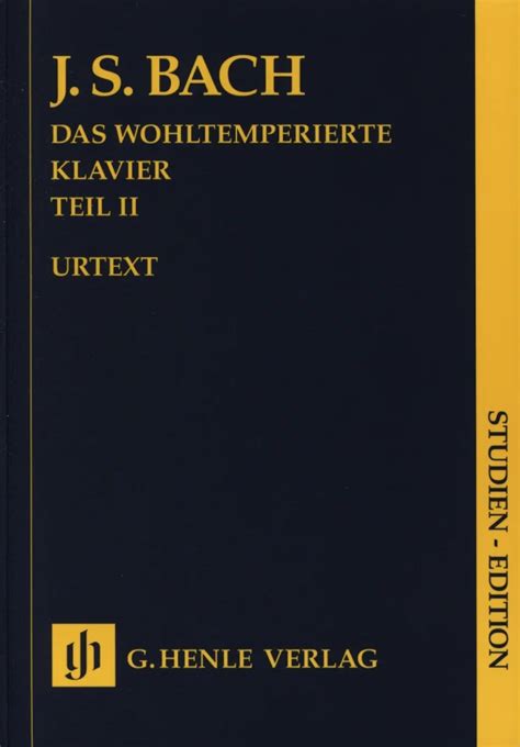 Das Wohltemperierte Klavier Ii Von Johann Sebastian Bach Im Stretta