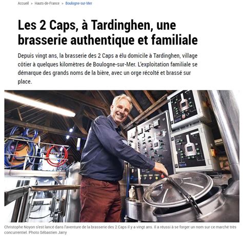 La Voix Du Nord Reportage Brasserie Des Caps