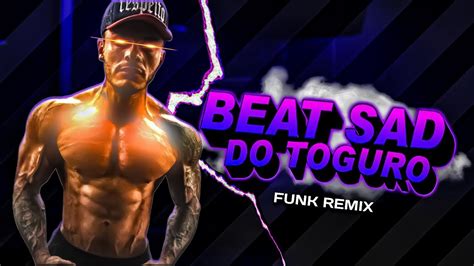 BEAT SAD DØ TOGURO EM PLENO 2022 PagoFunk FUNK REMIX prod Djay