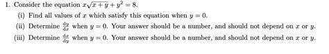 Solved 1 Consider The Equation Xvx Y Y2 8 I Find Chegg