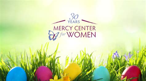 Easter Donations Mercy Center For Women