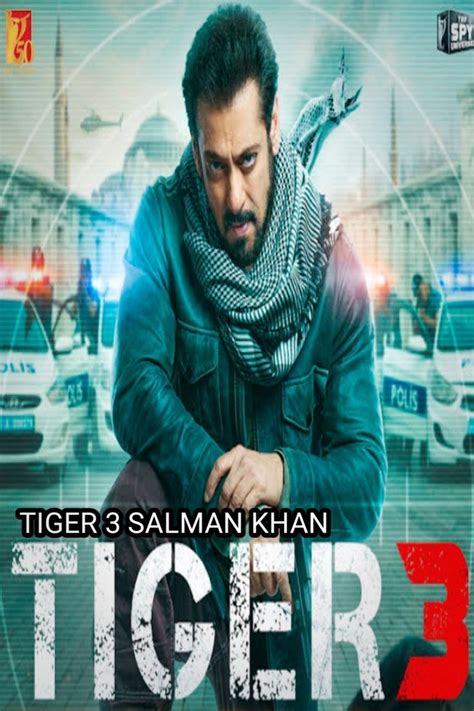 Tiger 3 | Salman khan, Yash raj films, Bollywood movies