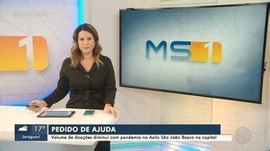 Mstv Edi O Campo Grande Pandemia Faz Diminuir Doa Es E Asilo