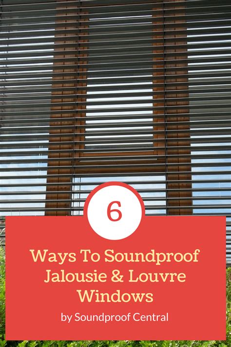 How To Soundproof Jalousie Windows At George Stennett Blog