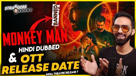 Monkey Man OTT Release Date Monkey Man India OTT Release Date