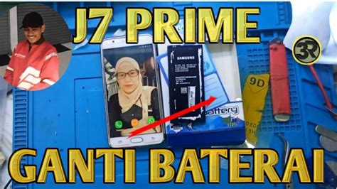 Servis Hp Samsung J Prime Baterai Drop Cara Ganti Baterai Sam J