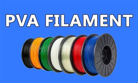 PVA Filament Review - Best Soluble, Dissolvable Strand For 3D Printing