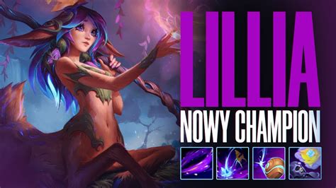 Lillia Nowy Champion W League Of Legends Youtube