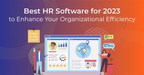 Best Hr Software For To Enhance Your Organizational Efficiency