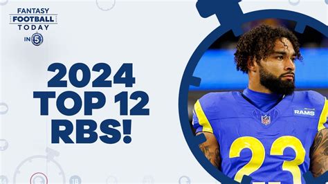 Top 12 Running Backs For 2024 Fantasy Football Today In 5 Youtube