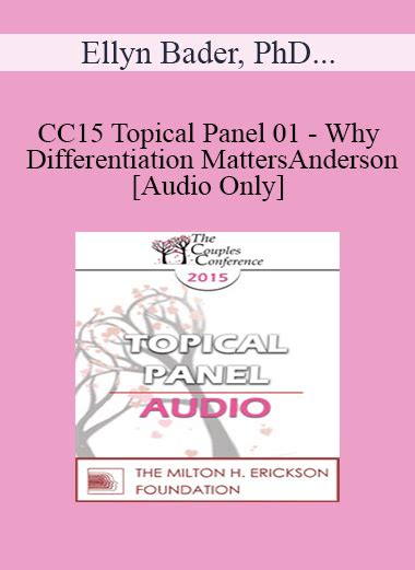 5 Audio CC15 Topical Panel 01 Why Differentiation Matters Ellyn