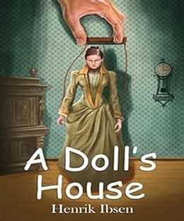 Amazon A Doll S House By Henrik Ibsen Ebook Ibsen Henrik