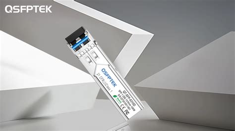 Demystifying G Sfp Modules Understanding Optical Modules And Their