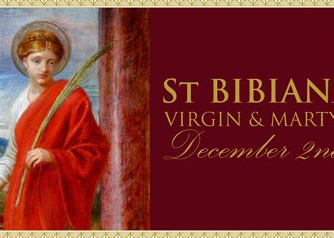 Carissimi Today’s Mass St Bibiana Virgin Martyr The Old Roman