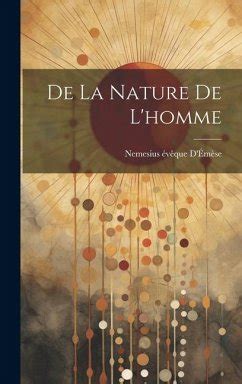 De La Nature De L Homme Von Nemesius V Que D M Se Bei B Cher De Bestellen