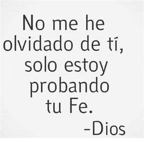 Dios On Instagram Amén Gods Love Quotes Just God Gods Plan Quotes