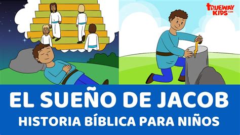 El Sueño de Jacob Historia bíblica para niños YouTube