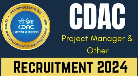 CDAC Recruitment 2024 Apply For Project Manager Other Posts