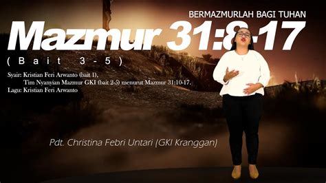 Bermazmurlah Bagi Tuhan Mazmur Bait Pdt Christina