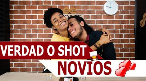 Verdad O Shot Novios Confesiones Entre Parejas Thecasttv Youtube