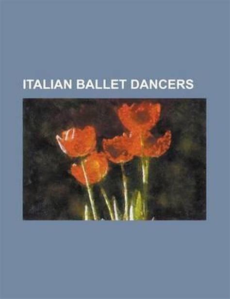 Italian Ballet Dancers 9781155708195 Boeken