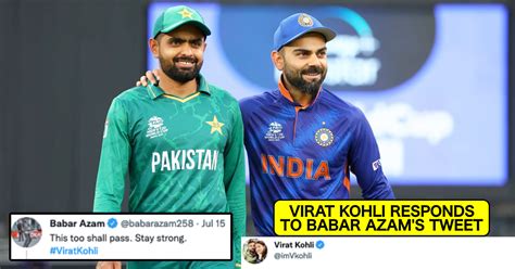 Virat Kohli Responds To Babar Azam After Pakistani Skipper Tweets In