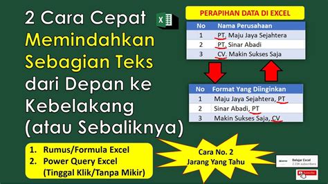 2 Cara Cepat Memindahkan Sebagian Teks Dari Depan Ke Belakang Di Excel