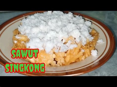 Resep Sawut Singkong Paling Mudah Enak Banget Youtube