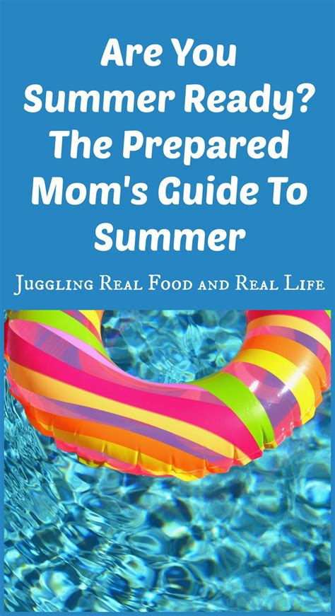 Are You Summer Ready The Prepared Moms Guide To Summer