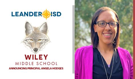 Announcing Angela Hodges As Wiley Middle School Principal Leander Isd News