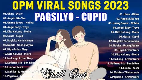 Viral OPM Songs 2023 New Tagalog Love Songs 2023 Cupid X Fifty