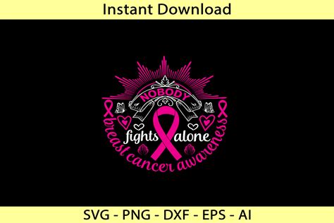 Nobody Fights Alone Breast Cancer Awaren Graphic by SVG24Creative