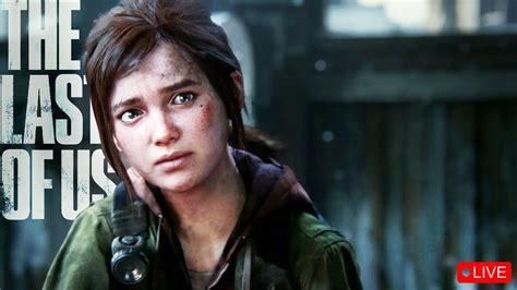 The Last Of Us Part 2 Ellie Is Here No Facecam Youtube