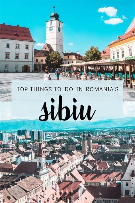 6 Things To Do In Sibiu Romania A Travel Guide Explorista Romania