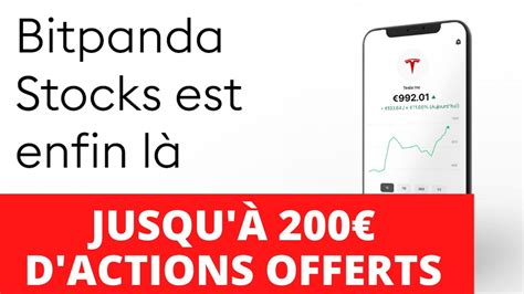 Code Parrainage BITPANDA STOCKS Jusqu à 200 d Actions OFFERTS YouTube