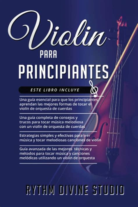 Guía práctica para aprender a tocar el violín F E C C