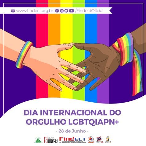 2806 Dia Internacional Do Orgulho Lgbtqiapn Findect