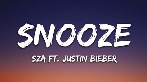 Sza Justin Beiber Snooze Acoustic Lyrics Youtube