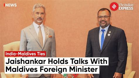 S Jaishankar Holds Talks With Maldives Foreign Minister On Withdrawal