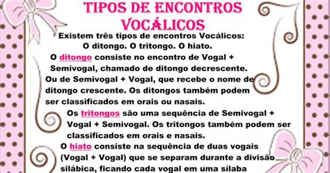 Tipo De Encontro Vocálico - TIPOS DE ENCONTROS VOCÁLICOS | Vocalicos, Tritongo, Ditongo