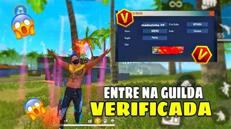 AGORA VOCÊ CONSEGUE COMO ENTRAR EM UMA GUILDA VERIFICADA NO FREE